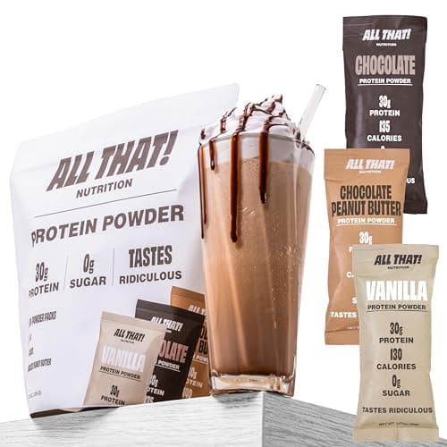 ALL THAT! NUTRITION Protein Powder Packets - Whey Protein Stick Packs Variety Pack (9), Single Serve, Vanilla, Chocolate & Chocolate Peanut Butter, Low Calorie, 0g Sugar, Soy-Free & Gluten-Free